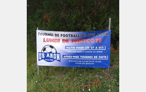 TOURNOI DE FOOTBALL DE L'US ARON LUNDI DE LA PENTECOTE 
