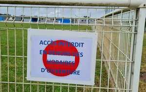 Rappel interdiction d'accès au Terrain Municipal