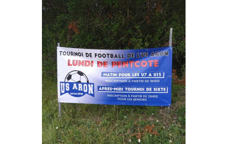 TOURNOI DE FOOTBALL DE L'US ARON LUNDI DE LA PENTECOTE 